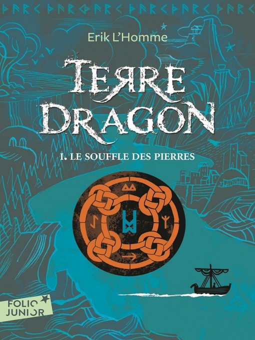 Title details for Terre-Dragon (Tome 1)--Le souffle des pierres by Erik L'Homme - Wait list